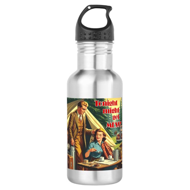 Tonight Might Get Messy Camping 532 Ml Water Bottle (Front)