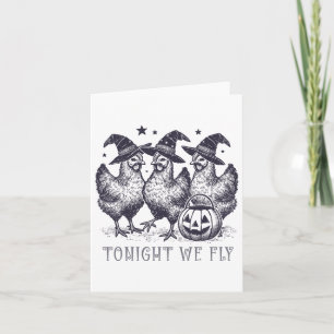 Tonight We Fly Funny Chicken Halloween Costume Spo Card