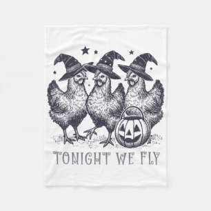 Tonight We Fly Funny Chicken Halloween Costume Spo Fleece Blanket
