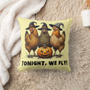 Tonight We Fly Funny Chicken Halloween Cushion