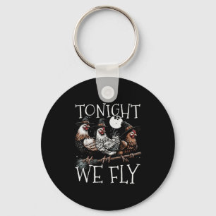 Tonight We Fly Funny Chicken Soky Season Farm Hall Key Ring