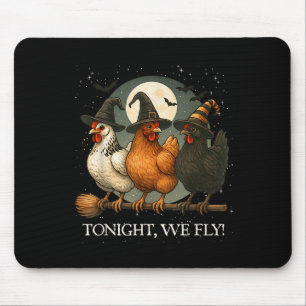 Tonight We Fly Funny Chicken Soky Season Farm Hall Mouse Pad