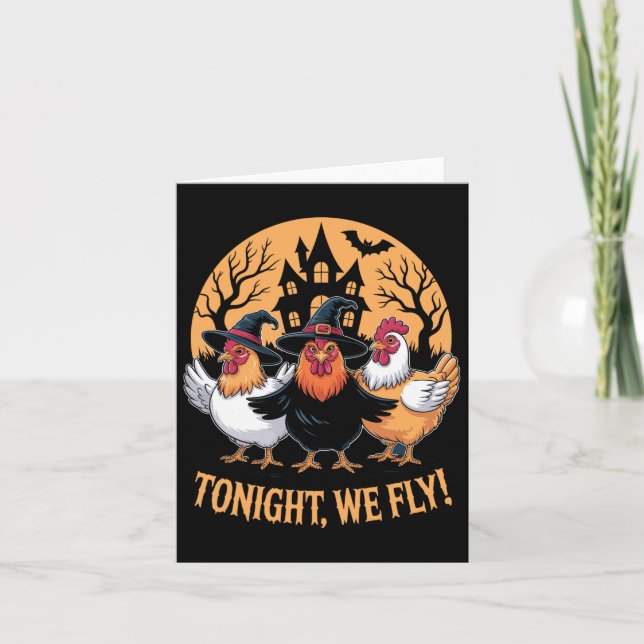 Tonight We Fly Funny Chicken Witches Halloween Hum Card (Front)