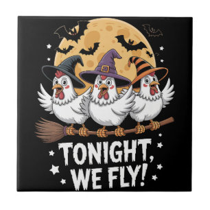 Tonight We Fly Halloween Chicken Ceramic Tile