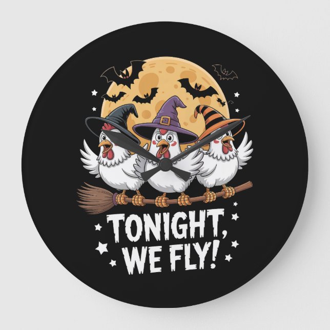 Tonight We Fly Halloween Chicken Large Clock (Front)