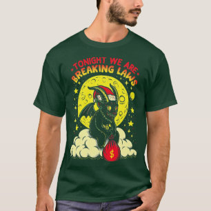 Tonight We re Breaking Laws Funny Baphomet Christm T-Shirt
