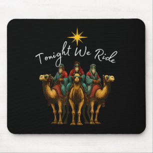 Tonight We Ride Christmas, 3 Wise Men, Christian C Mouse Pad