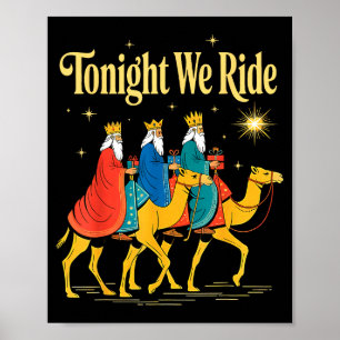 Tonight We Ride Christmas, 3 Wise Men, Christian C Poster