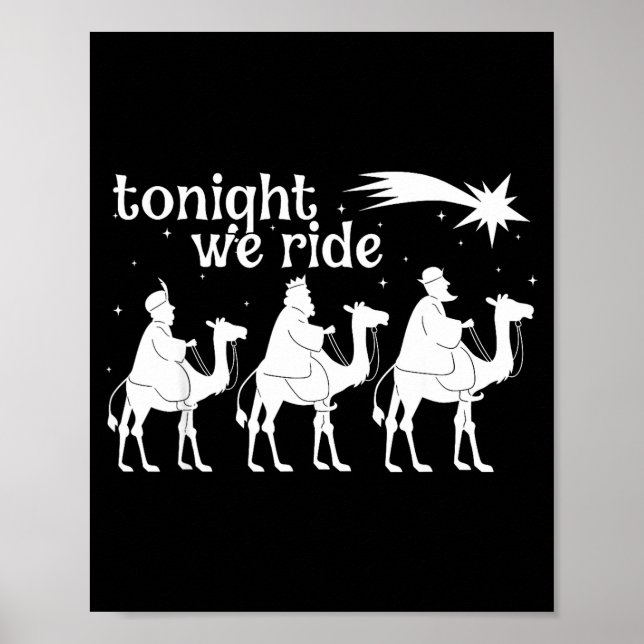 Tonight We Ride Christmas, 3 Wise Men, Christian C Poster (Front)