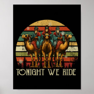 Tonight We Ride Christmas, 3 Wise Men, Christian C Poster