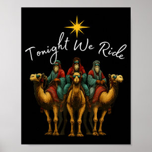 Tonight We Ride Christmas, 3 Wise Men, Christian C Poster