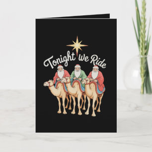 Tonight We Ride Christmas 3 Wise Men Christian Holiday Card