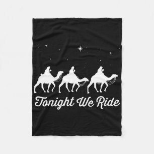 Tonight We Ride Christmas Christian Camel Ride Fleece Blanket