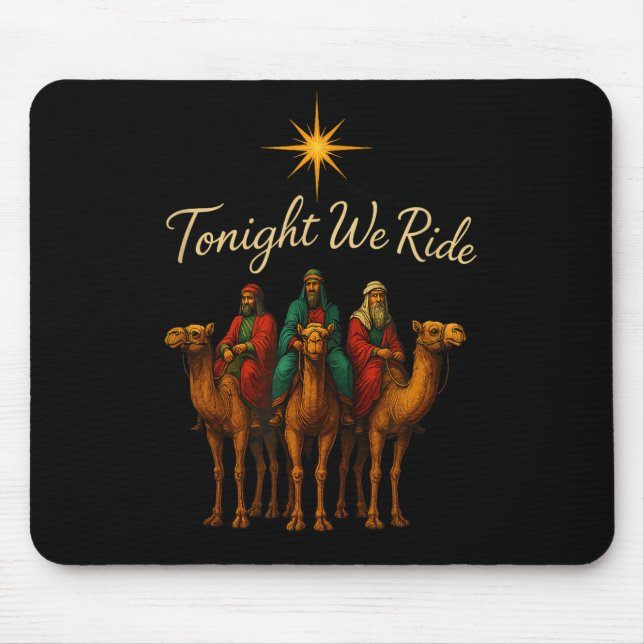Tonight We Ride  Mouse Pad (Front)