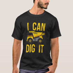 Tonka I Can Dig It T-Shirt