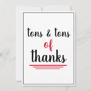 Tons of Thanks Employee Appreciation Red Black Thank You Card