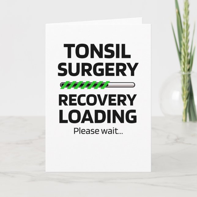 Tonsil Surgery Recovery | Tonsillectomy Gifts Card (Front)