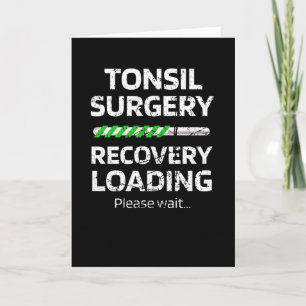 Tonsil Surgery Recovery   Tonsillectomy Gifts Card