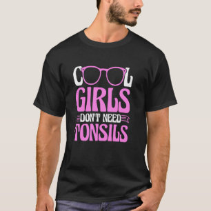 Tonsils Out Cool Girls Tonsillectomy Removal Surge T-Shirt