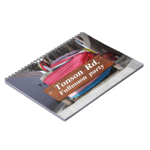 Tonson Rd. Fullmoon Party, Koh Phangan, Thailand Notebook