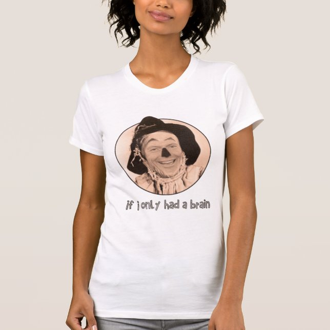 Tony Abbott - If I only had a brain T-Shirt (Front)