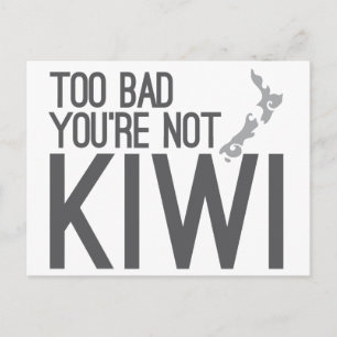 Too bad you're not KIWI (NEW ZEALAND) Postcard
