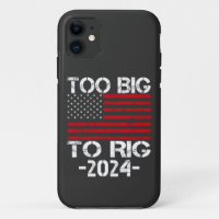 Too Big To Rig 2024 Elections