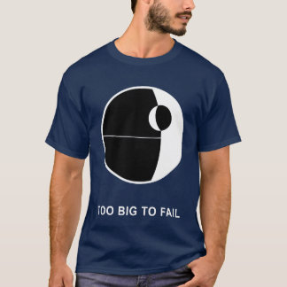 Too Bigo Fail gift T-Shirt