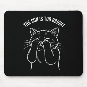 Too Bright Kitty Mouse Pad