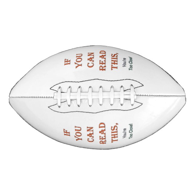 Too close football (Front)