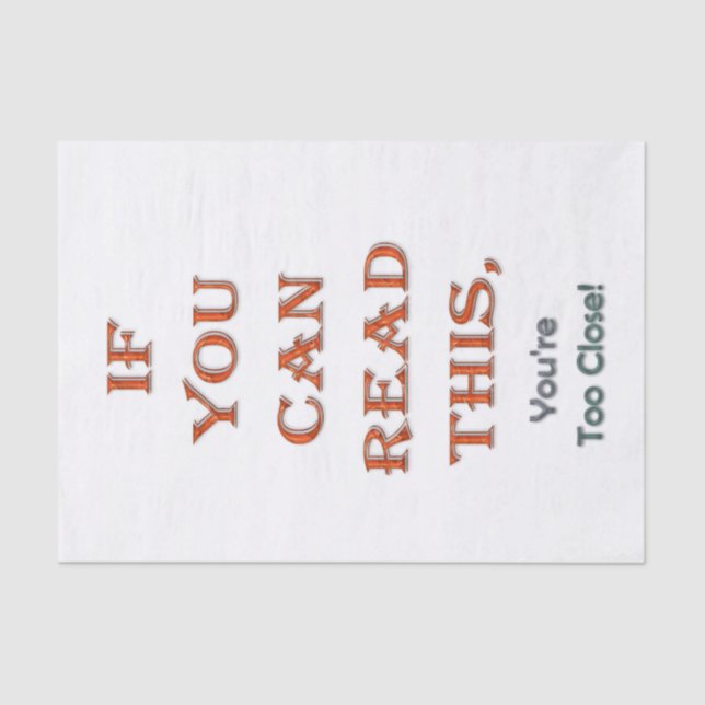 Too close tissue paper (Front)