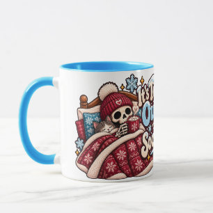 Too Cold Outside for Socialising Funny Winter Mug