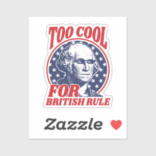 Too Cool For British Rule