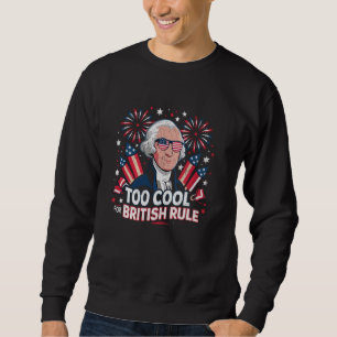 TOO COOL FOR BRITISH RULE 4TH OF JULY VINTAGE PATR SWEATSHIRT