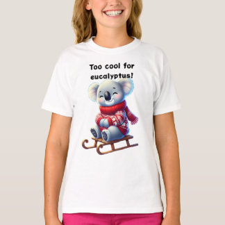 Too Cool for Eucalyptus | Funny Koala Kids T-Shirt