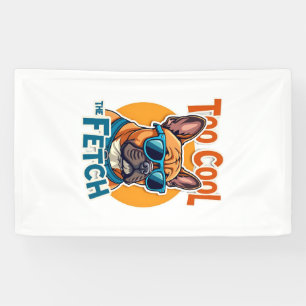 Too Cool for Fetch French Bulldog Vintage Sunglass Banner
