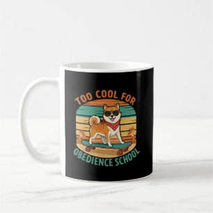 Too Cool for Obedience School Dog Skateboard Coffee Mug