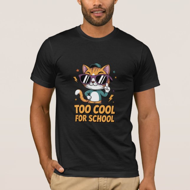 Too Cool for School Cat T-Shirt (Front)