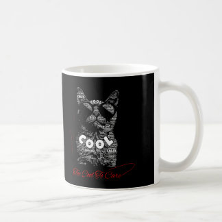 Too Cool To Care Cat Typography Coffee Mug