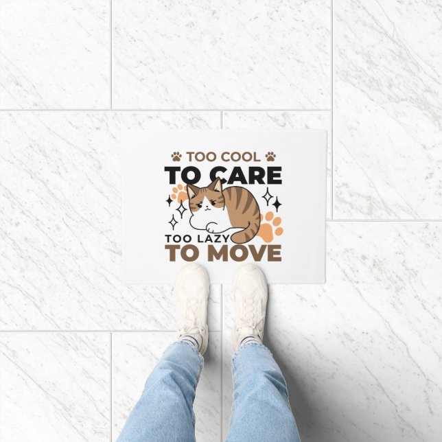 Too Cool to Care, Too Lazy to Move – Relaxing Cat  Doormat (Indoor)