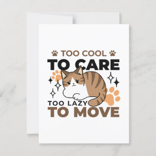 Too Cool to Care, Too Lazy to Move – Relaxing Cat  Postcard