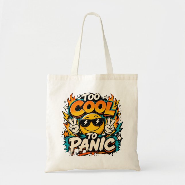 Too Cool To Panic Funny Smiley Graphic Design Tote Bag (Front)