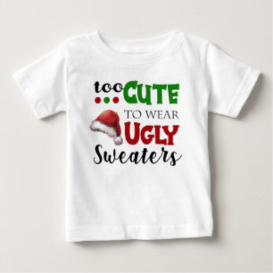 Too Cute Baby T-Shirt