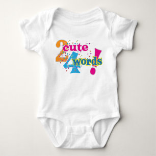 Too Cute for Words Text Graphic Baby Bodysuit