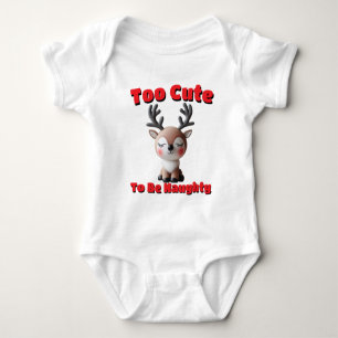 Too Cute To Be Naughty Baby Bodysuit