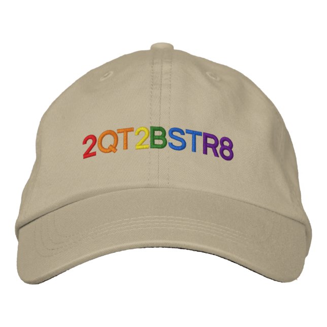 Too cute to be straight embroidered hat (Front)