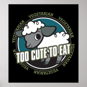 Too Cute to Eat Sheep Poster