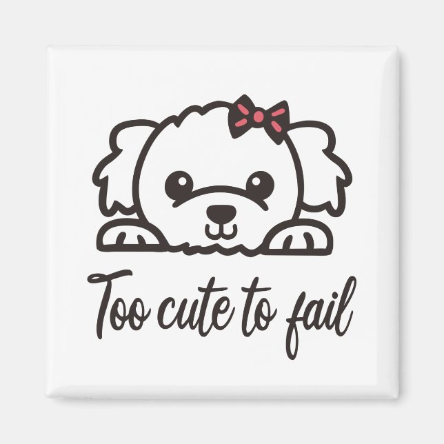 Too cute to fail(4) magnet (Front)