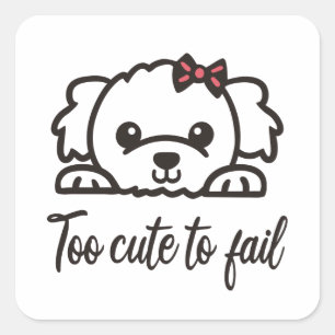 Too cute to fail(4) square sticker