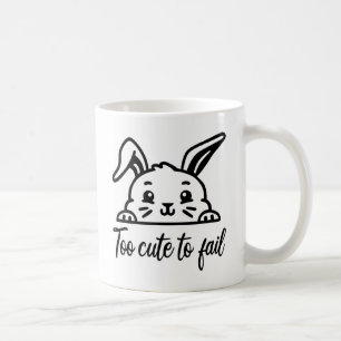 Too cute to fail coffee mug